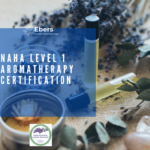 NAHA Level 1 Aromatherapy Certification- Online